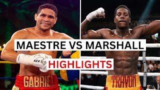 Travon Marshall vs Gabriel Maestre Highlights & Knockouts