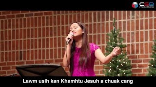 Khika Cawrual Kuang Chungah (Lawm usih) || Emily Ngunhlei Sung || Lai Hla