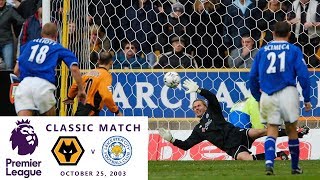 Premier League Classic Match: Wolves v. Leicester City 2003/04 I Greatest comebacks in PL history