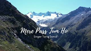 Meray Paas Tum Ho OST | Rahat Fateh Ali Khan | Singer Tariq Jamal