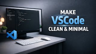 My Minimal VS Code setup (2026)