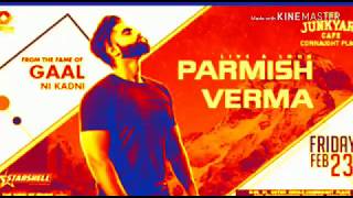 Parmish Verma new song status video pikka