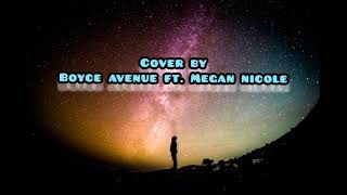 Heaven by Bryan Adams( Boyce Avenue ft. Megan Nicole)