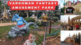 Outing with Khubaib – Explore Vardhman Fantasy Amusement Park