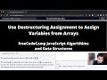 Use Destructuring Assignment to Assign Variables from Arrays (ES6) freeCodeCamp tutorial