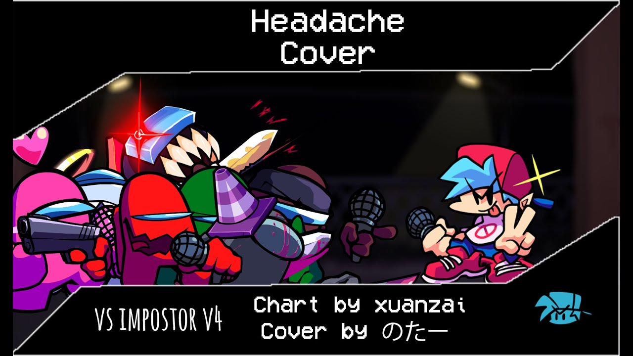 Fnf Vs Impostor V4 Headache But Everyimpostor And Crewmate Sings It