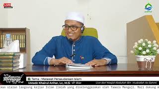 🎥 LIVE | 📚 Merawat Persaudaraan Islam🎙 Ustadz Khairul Anhar, Lc, M.Si  ُحَفِظَهُ اللّٰه