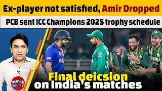ICC Champions Trophy 2025 schedule, India’s matches | Ex-player not agree, Amir dropped | PAK squad