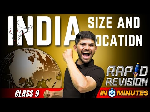 What do you know about the size of India Class 9 short answer?