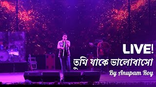 Tumi Jake Bhalobasho(Live) | By Anupam Roy At Najrul Manch Kolkata