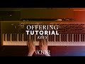 Offering | Piano Tutorial