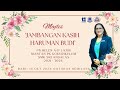 MAJLIS JAMBANGAN KASIH HARUMAN BUDI