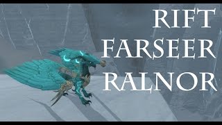 Rift Farseer Ralnor