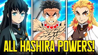 Every Hashira and Their Abilities Explained!