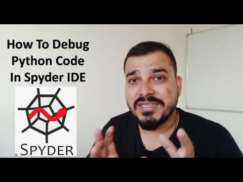 How To Debug Python Code In Spyder IDE - YouTube