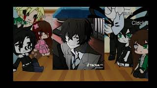 Creepypastas react to Jeff as Dazai•descrição•