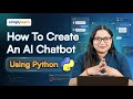How To Create An AI Chatbot Using Python | Build Chatbot With Python And VS Code | Simplilearn