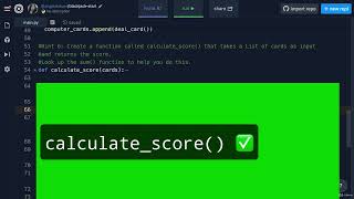 Hint 9 Solution Walkthrough _Refactoring and calling calculate score | Complete Python Pro Bootcamp