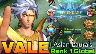 SUPREME Vale Legendary Play! - Top 1 Global Vale by Aslan Laura's - Mobile Legends