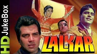 Lalkar 1972 | Full Video Songs Jukebox | Dharmendra, Rajendra Kumar, Mala Sinha
