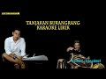 Tanjakan burangrang karaoke lirik - putra panggugah (versi bajidor)