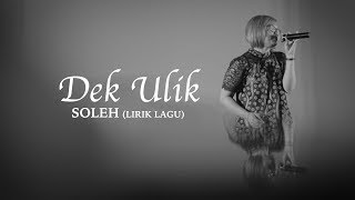 Dek ulik - soleh (Official Visualizer Video)