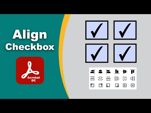 Cómo alinear varias casillas de verificación en Adobe Acrobat Pro DC PDF Editor