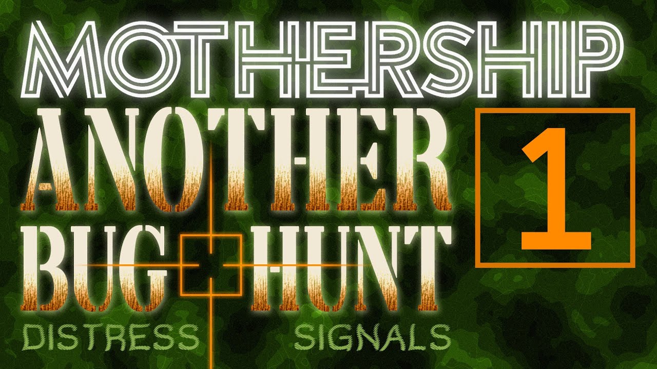 Another Bug Hunt | Mothership Sci-Fi Horror RPG | Episode 1 - YouTube