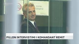 FILLON INTERVISTIMI I KOMANDANT REMIT | T7