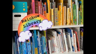 Organizing Your Home Library By Rainbow / Learn How To Add Books To Your Library / Rainbow Song