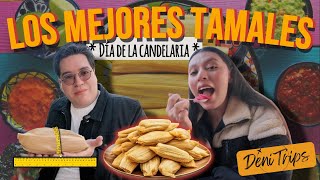 ¡Los mejores TAMALES para el día de la Candelaria!