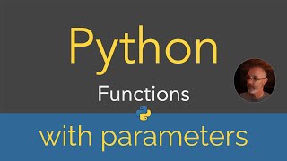 Python | Functions - with parameters (14/29)