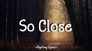Kehlani - So Close ft. ZAYN (Lyric Video)