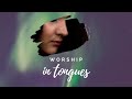 🔴 LIVE WORSHIP / SPEAKING IN TONGUES / SPONTANEOUS / SINGING IN THE SPIRIT