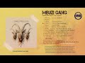 Three Wise Goats | Mbuzi Gang | Full Album