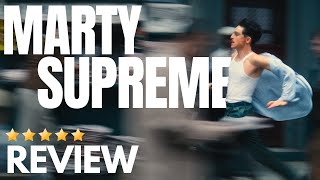 Marty Supreme | Spoiler Free Review