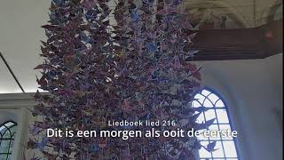 Liedboek lied 216 - Dit is een morgen als ooit de eerste