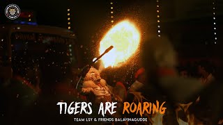 TIGERS ARE ROARING I TEAM LSY \u0026 FRIENDS BALAVINAGUDEE KINNIGOLI | PILINALIKE  CINEMATIC VIDEO 2024