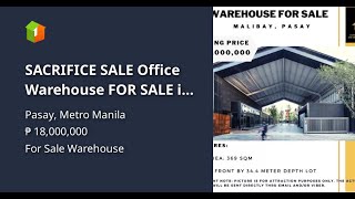 SACRIFICE SALE Office Warehouse FOR SALE in Malibay, Pasay