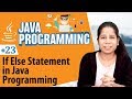 If Else Statement in Java Programming - Decision Making Statements in Java - Java Programming
