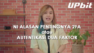 INI ALASAN PENTINGNYA 2FA atau AUTENTIKASI DUA FAKTOR