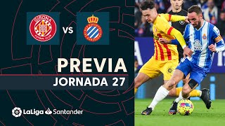 Previa Girona FC vs RCD Espanyol
