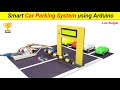 How to make Smart Car Parking System using Arduino || Best Science Project || SKR Electronics Lab