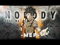 NOBODY LIKE ME - Mep 