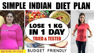 Easily Lose 1 Kg in 1 Day | Easy Diet Plan to Lose Weight Fast | 100% Effective Indian Diet Plan