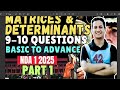 matrices u0026 determinants 2022 2024 all latest questions 9 10 questions in every nda exam part 1