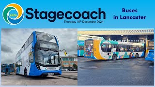 Stagecoach buses in Lancaster on Thursday 19th December 2024