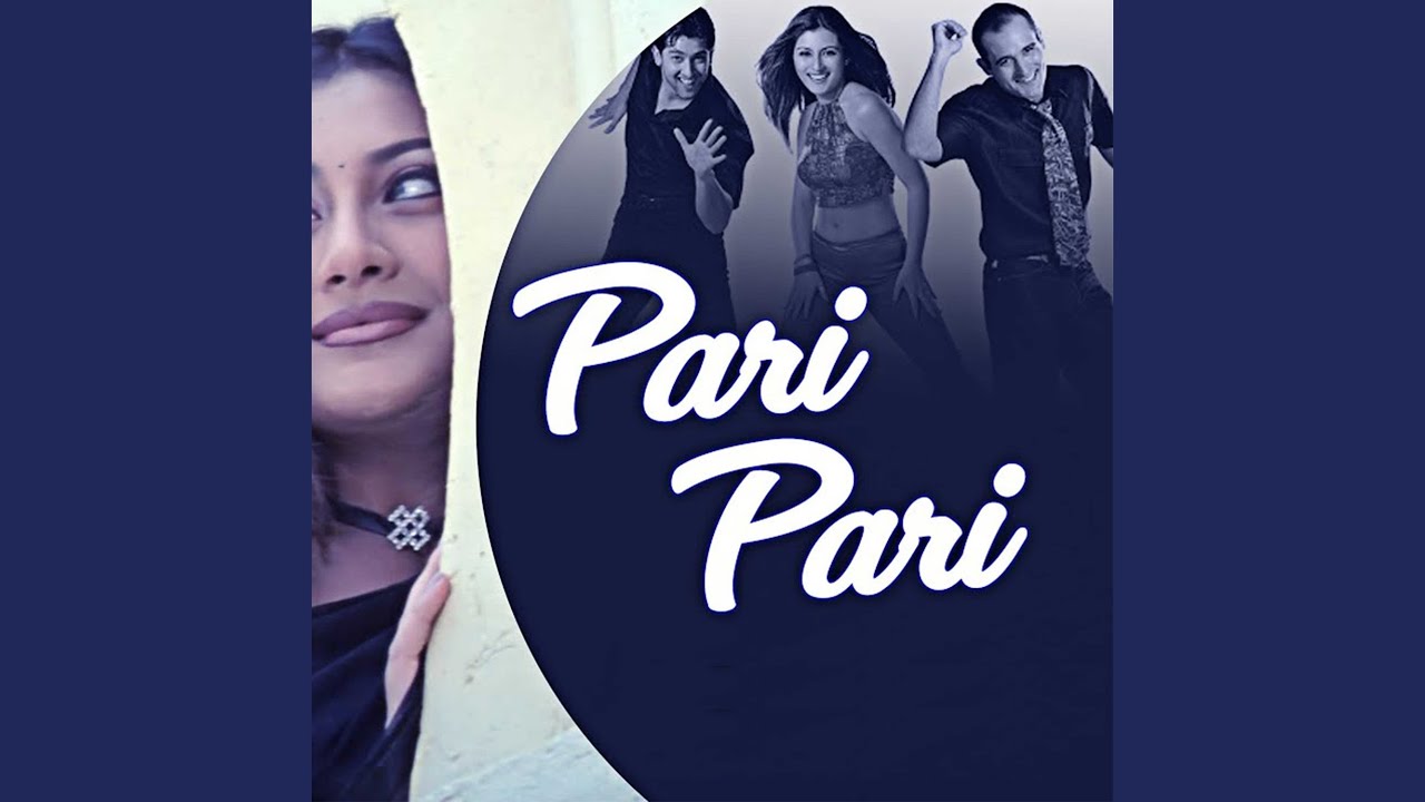 Pari Pari Youtube Music