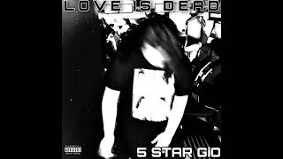 5STARGiO \u0026 AzØ - YEA!! [love is dead]