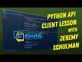 #init6 Coding Lesson with Jeremy Schulman - API Client in Python!